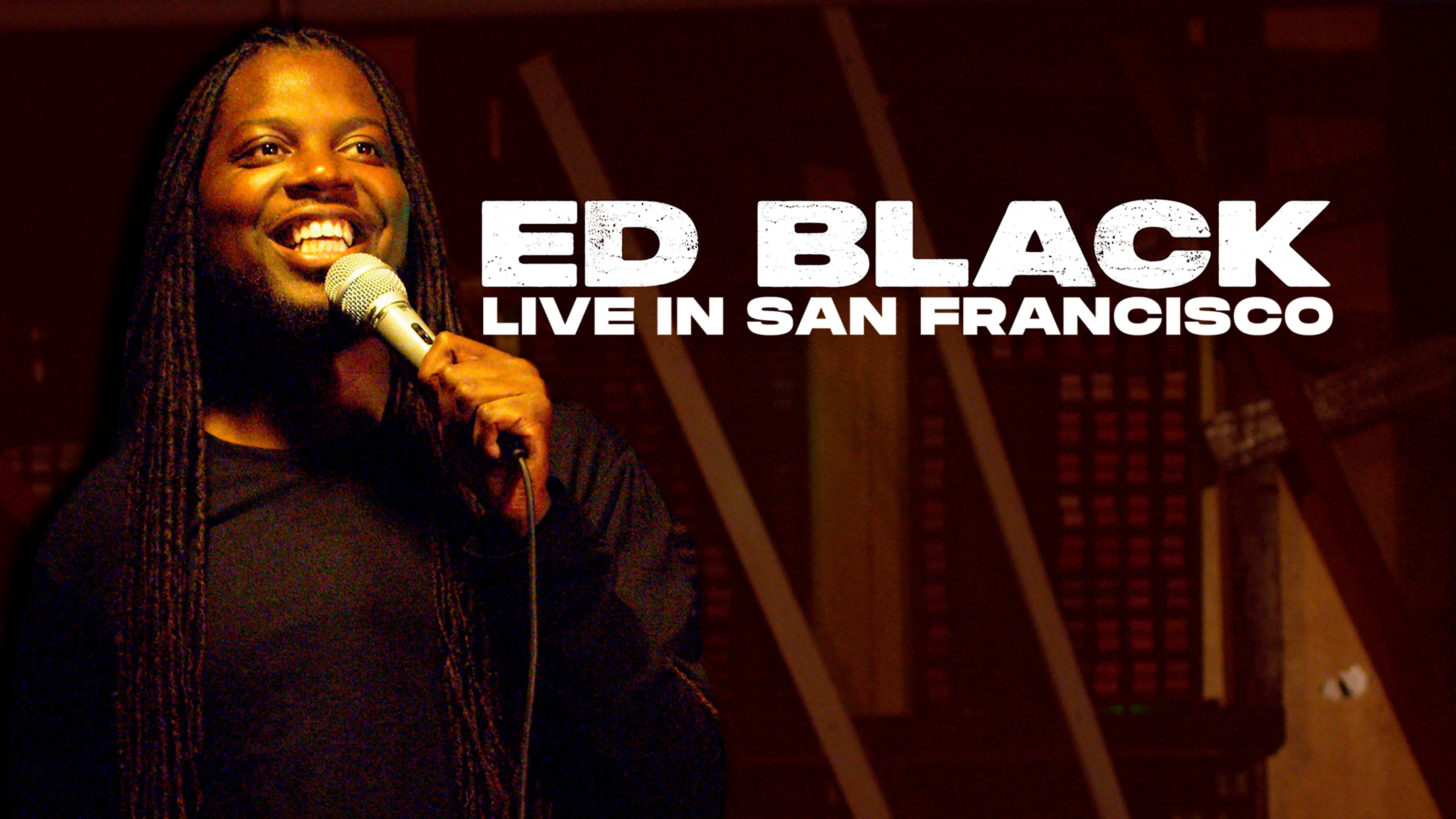 Ed Black: Live in San Francisco poster